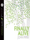 Finally Alive (MP3)